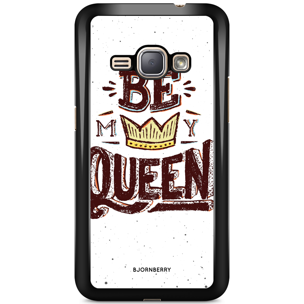 Samsung Galaxy J1 (2016) Case - Be My Queen