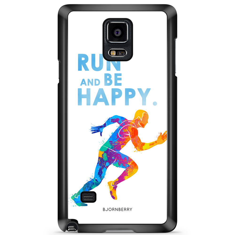 Samsung Galaxy Note 4 Case - Run and be happy