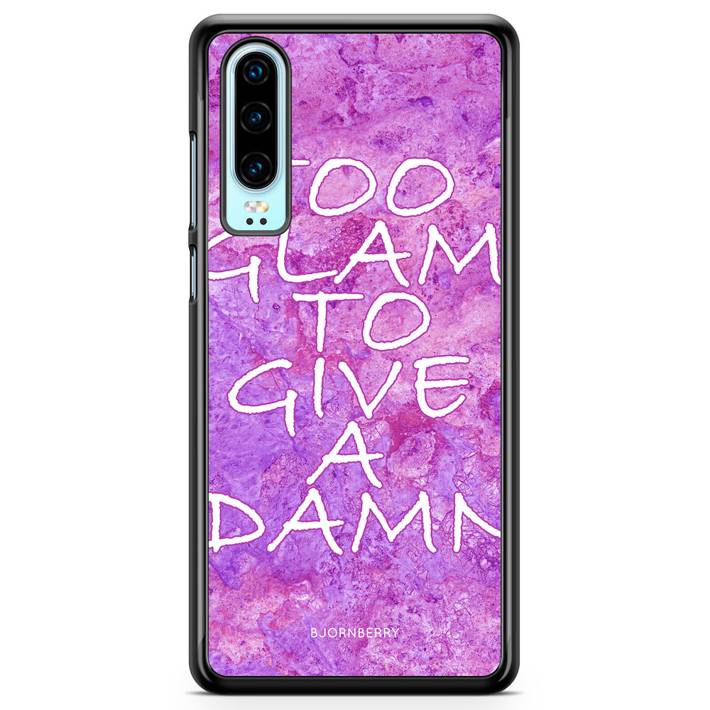 Huawei P30 Case - Too glam to give 