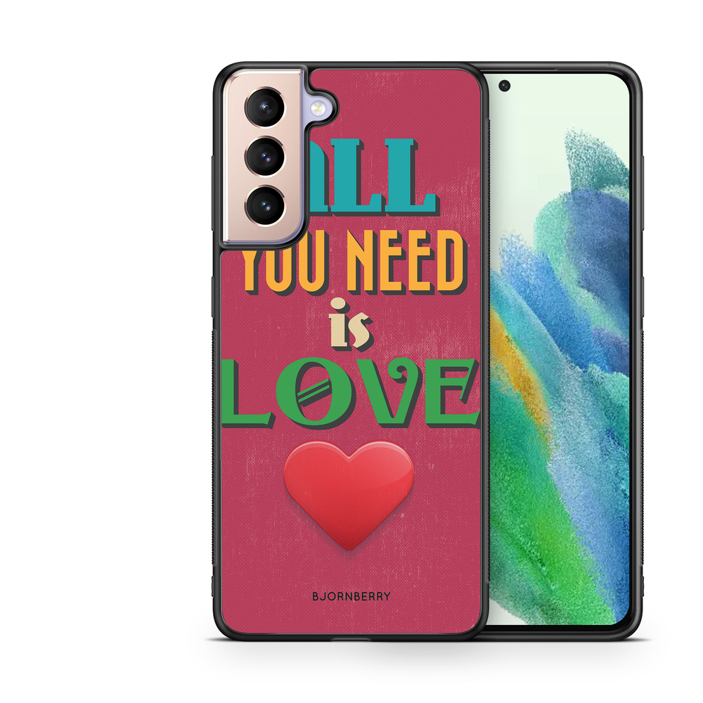 Samsung Galaxy S21 FE 5G Case - All You Need Is Love