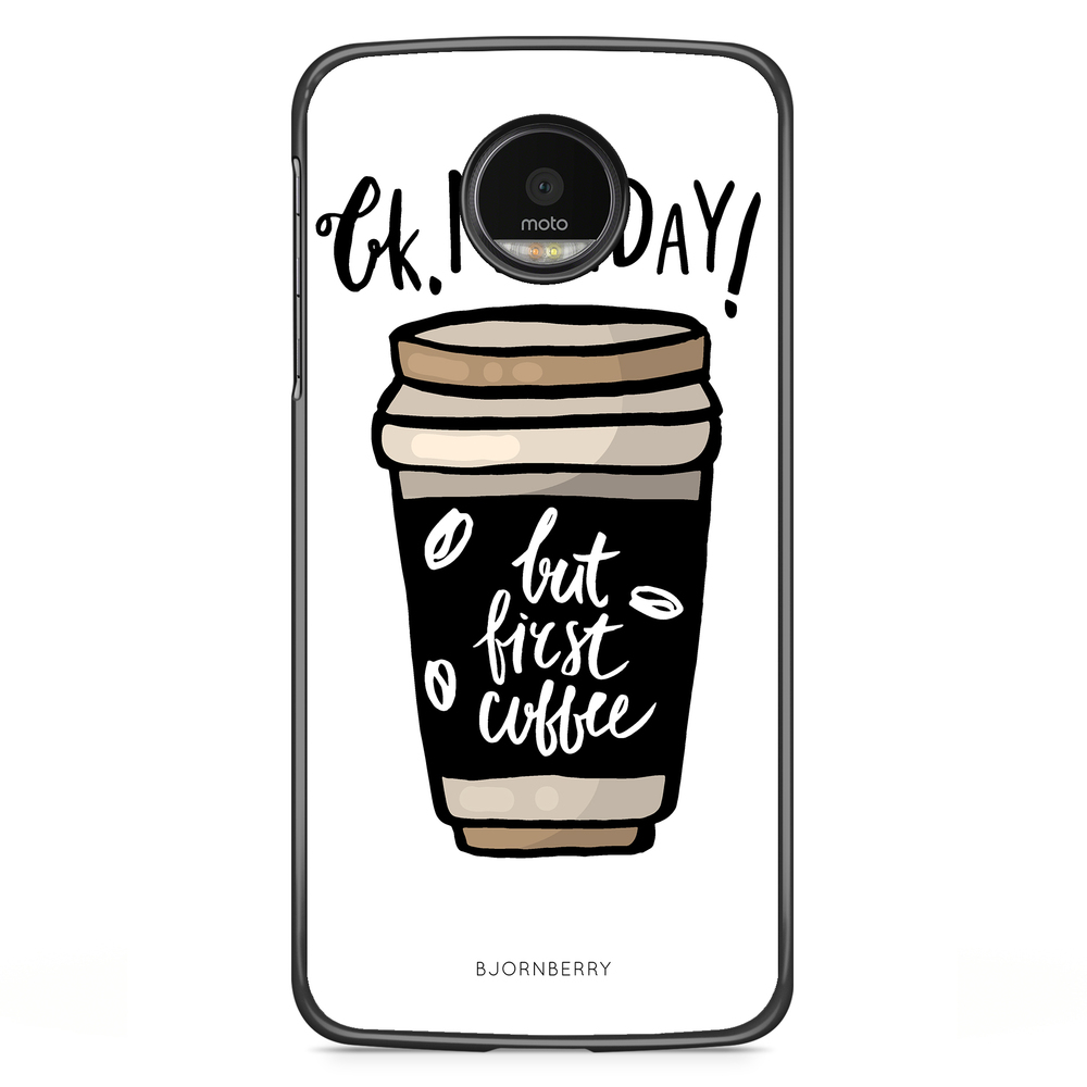 Motorola Moto G5S Plus Case - But First Coffee