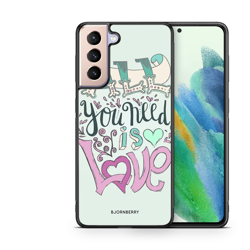 Samsung Galaxy S21 FE 5G Case - All You Need Is Love