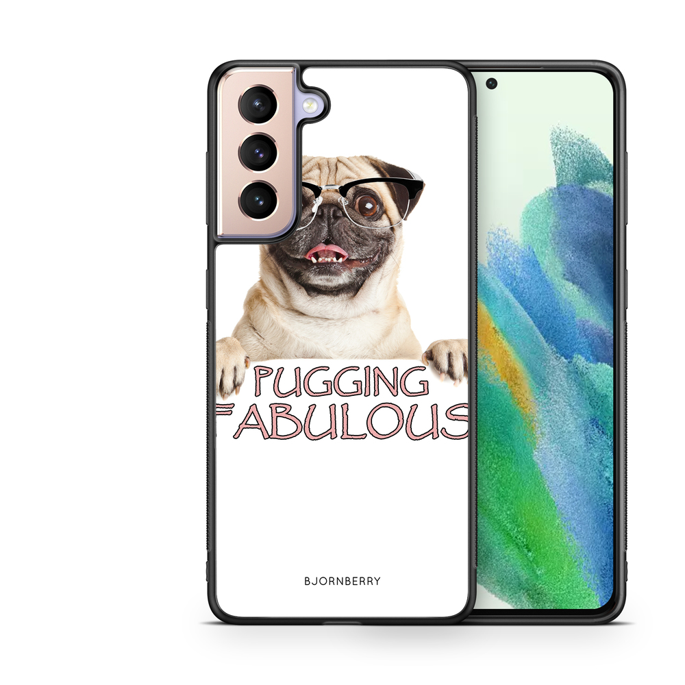 Samsung Galaxy S21 FE 5G Case - Pugging Fabulous