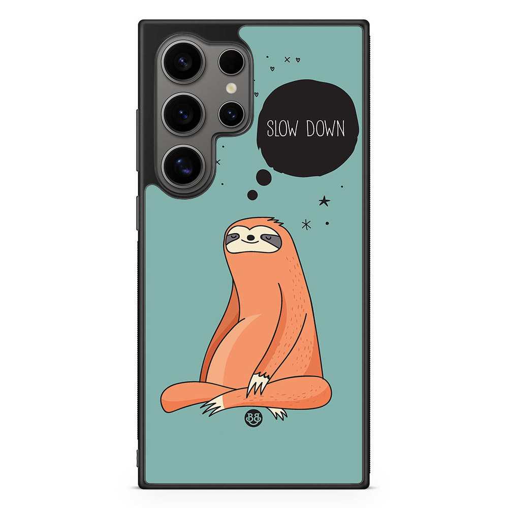 Samsung Galaxy S24 Ultra Case - Slow down Sloth