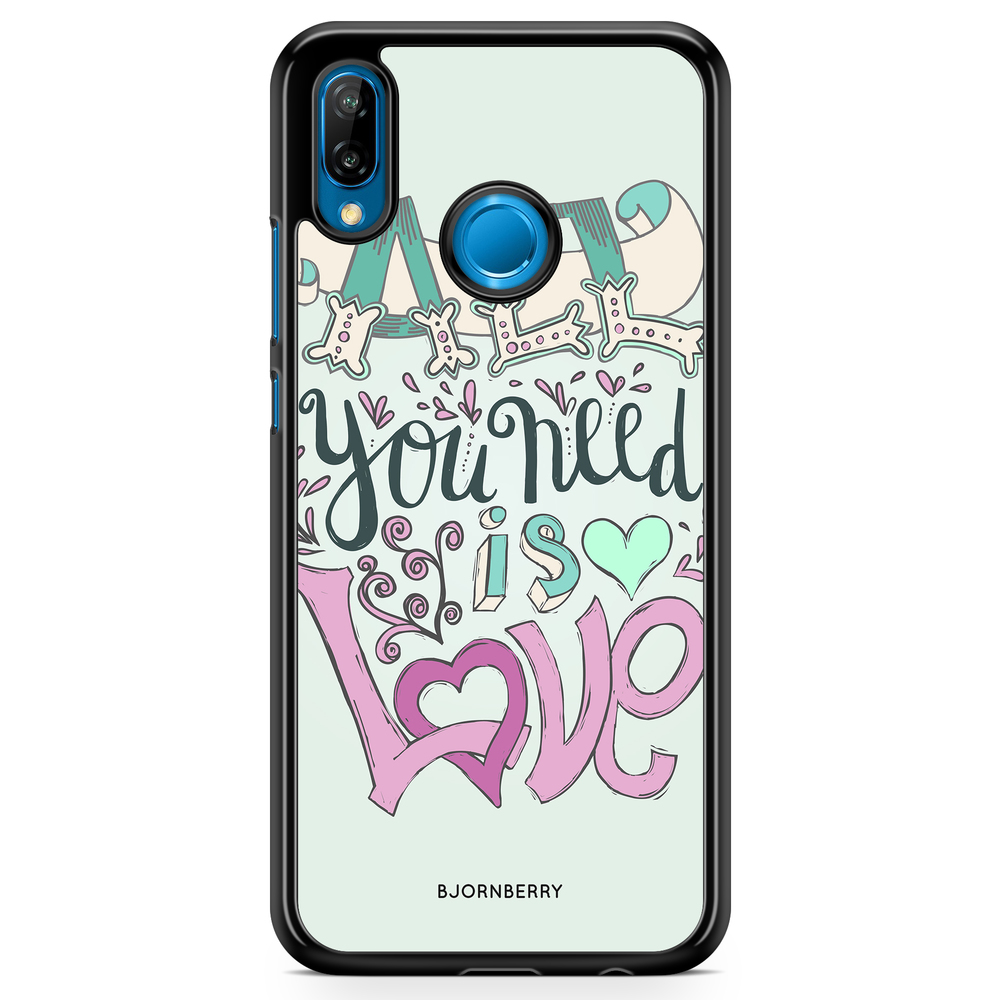 Huawei P20 Lite Case - All You Need Is Love