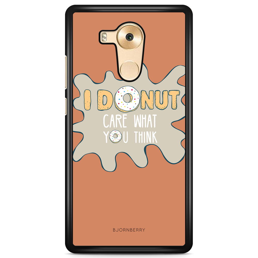 Huawei Mate 8 Case - I Donut Care