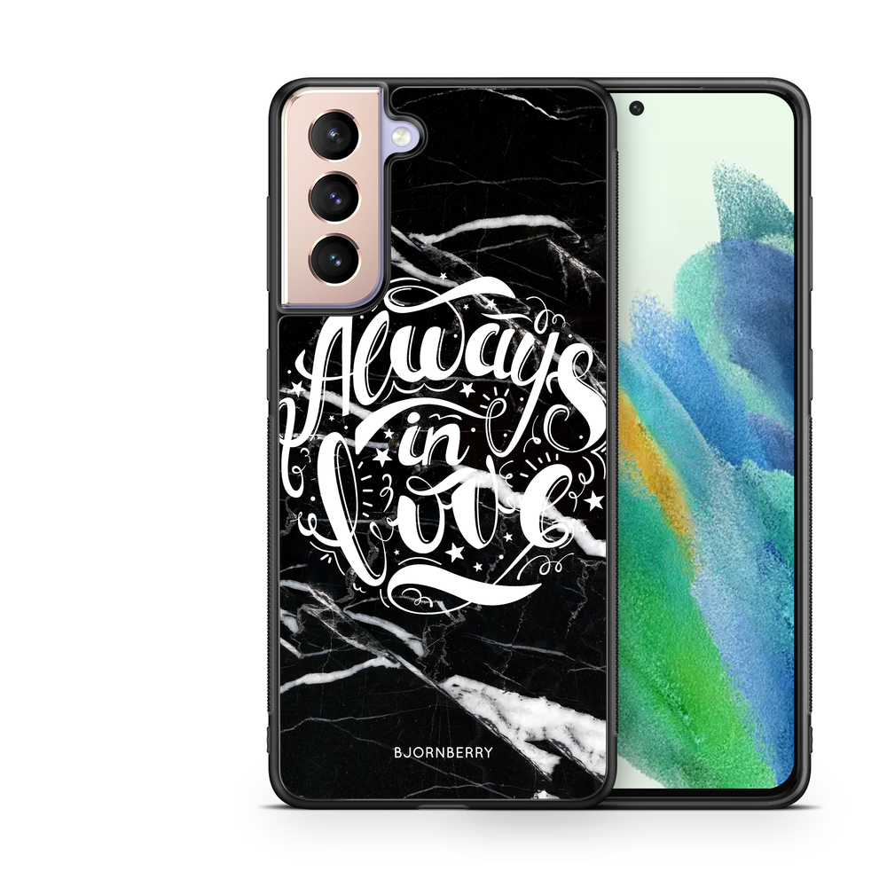 Samsung Galaxy S21 FE 5G Case - Always in love