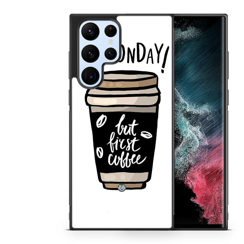Samsung Galaxy S22 Ultra 5G Case - But First Coffee