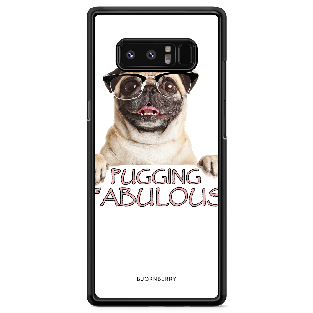 Samsung Galaxy Note 8 Case - Pugging Fabulous