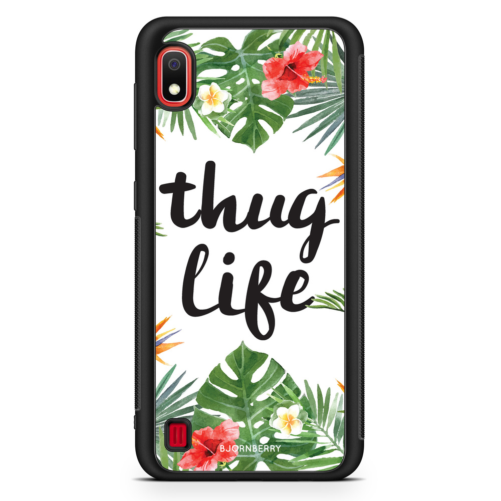 Samsung Galaxy A10 Case - Thug Life