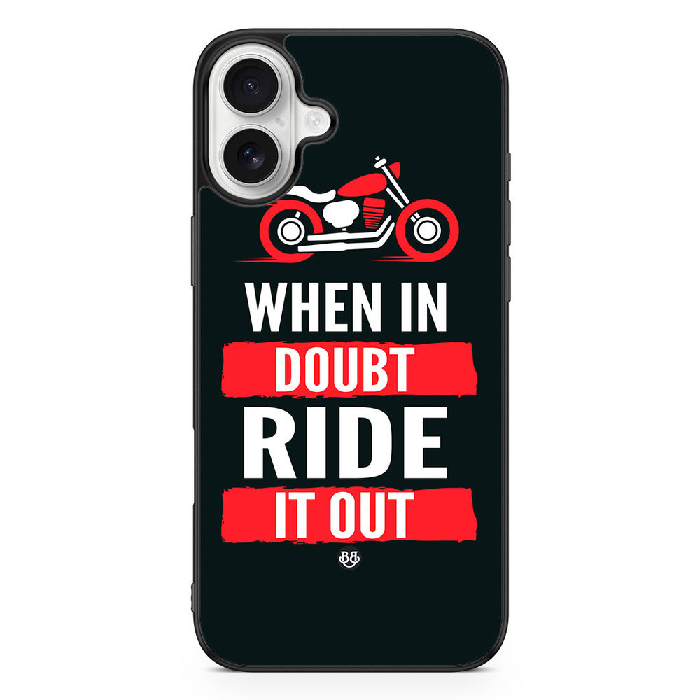iPhone 16 Plus Case - Ride it out