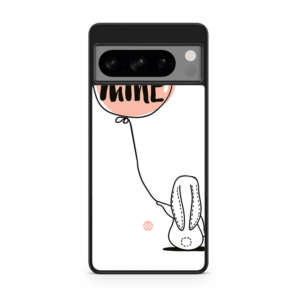 Google Pixel 8 Pro Case - You Are Mine