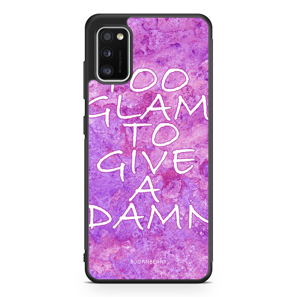 Samsung Galaxy A41 Case - Too glam to give 