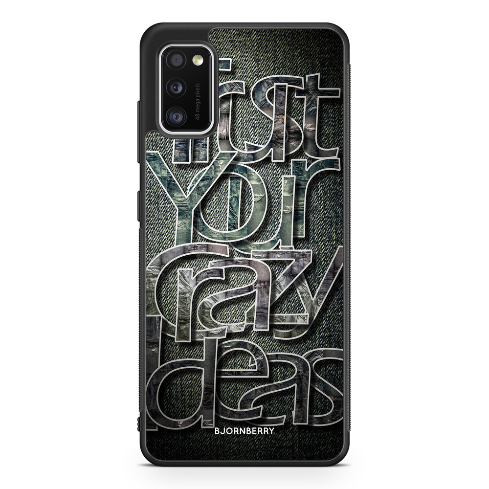Samsung Galaxy A41 Case - Trust your ideas