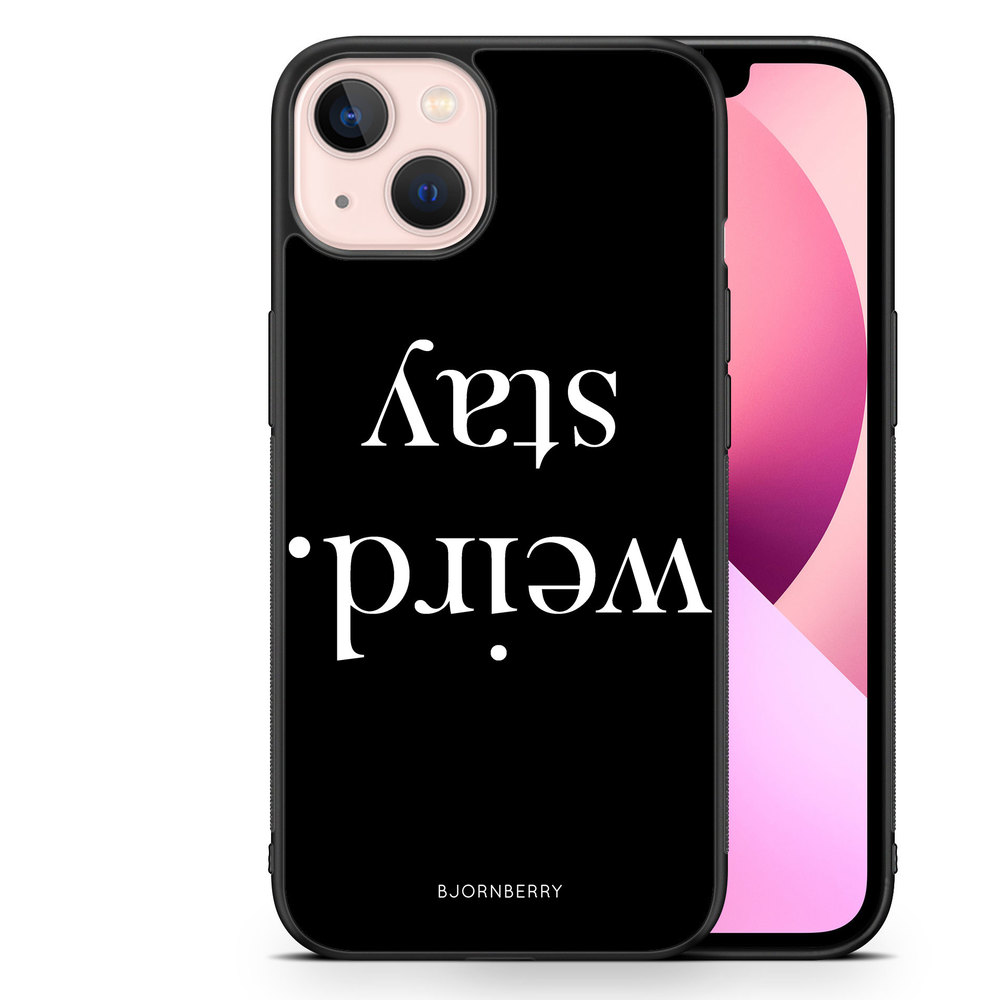 iPhone 13 Case - STAY WEIRD White