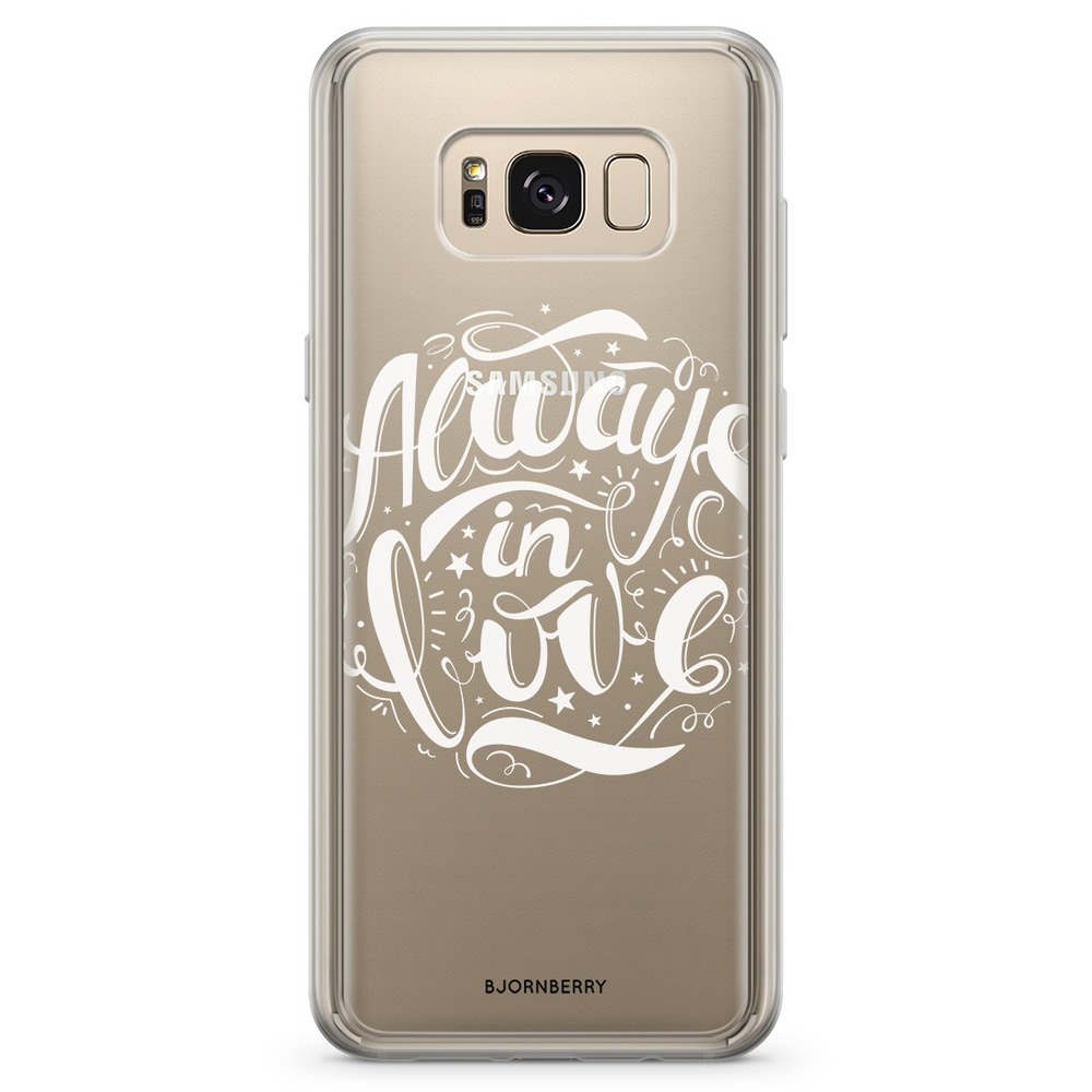 Samsung Galaxy S8 Fashion Case - Always In Love