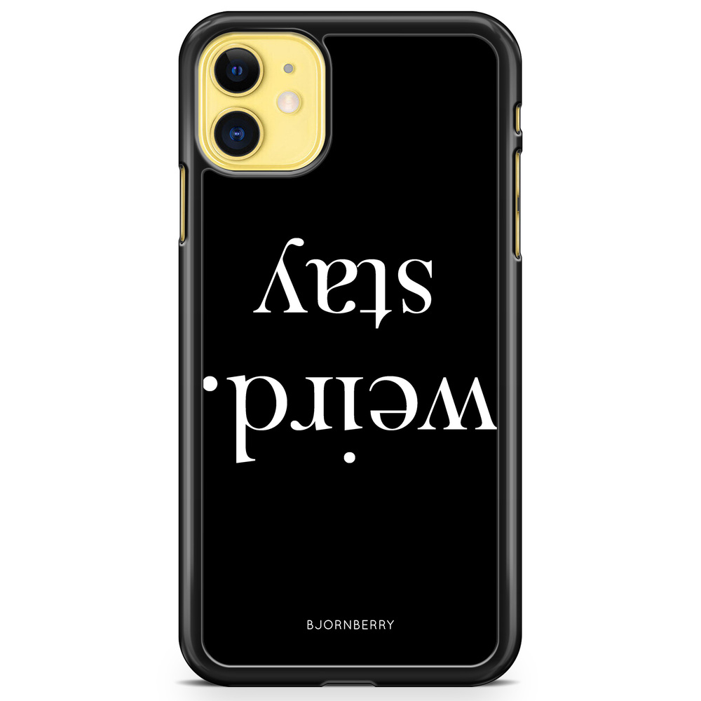 iPhone 11 Case - STAY WEIRD White