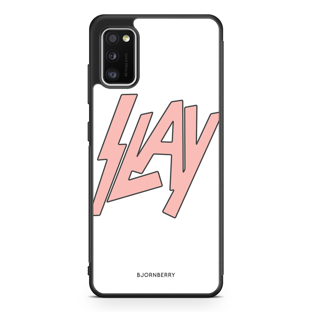 Samsung Galaxy A41 Case - Slay