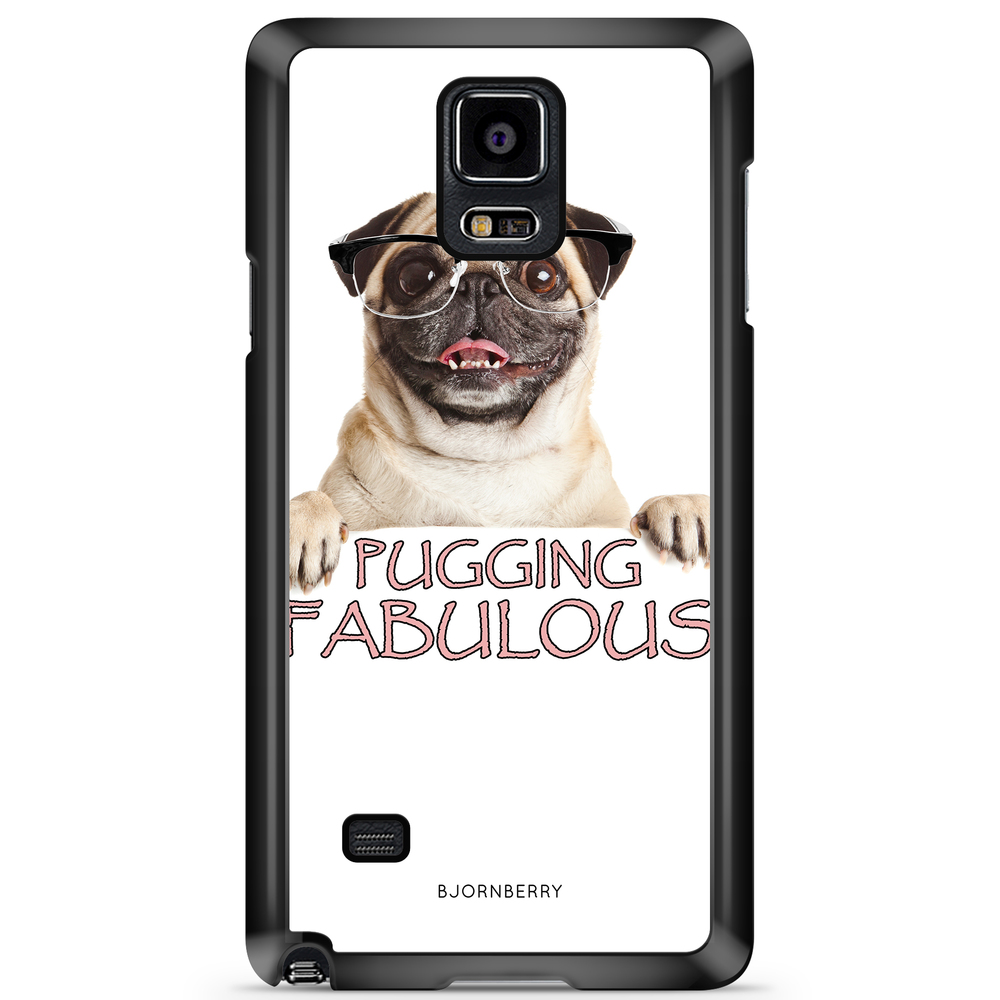 Samsung Galaxy Note 4 Case - Pugging Fabulous