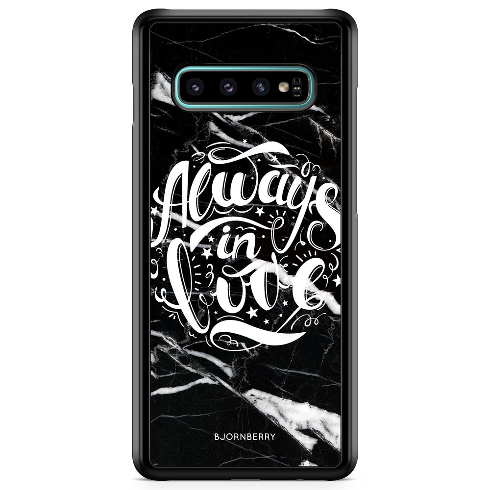 Samsung Galaxy S10 Plus Case - Always in love