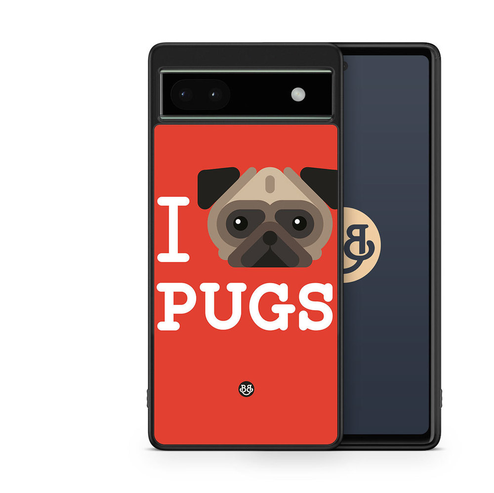 Google Pixel 6a Case - I Love Pugs