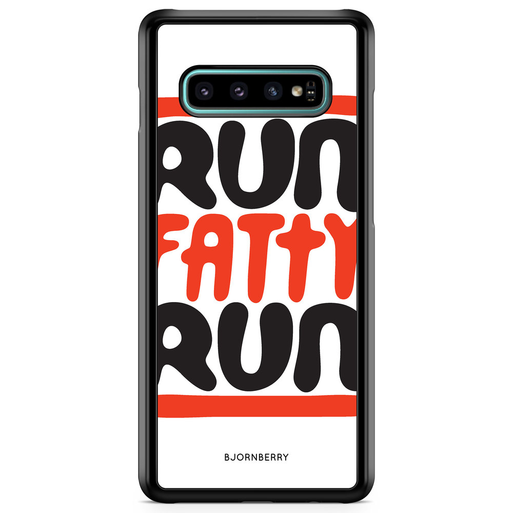 Samsung Galaxy S10 Plus Case - Run fatty run