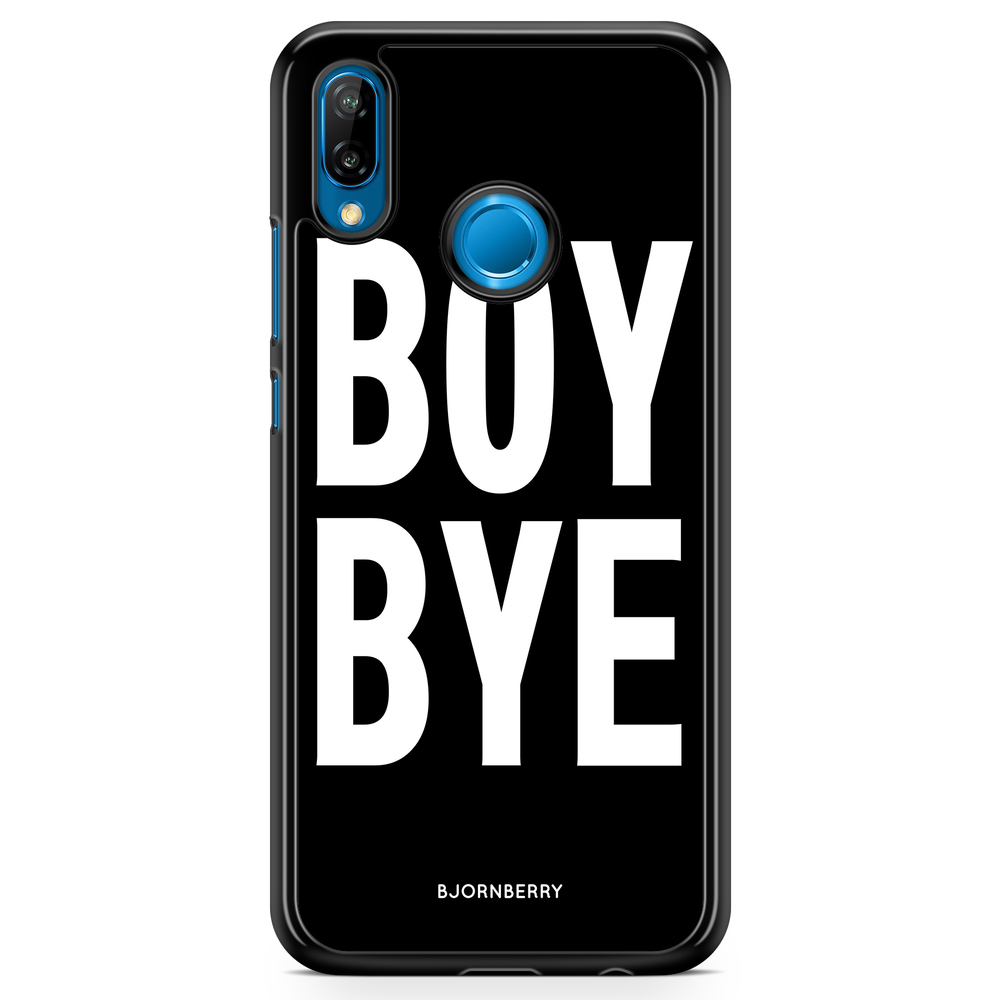 Huawei P20 Lite Case - BOY BYE