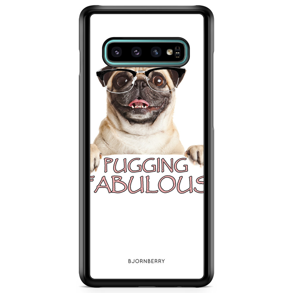 Samsung Galaxy S10 Plus Case - Pugging Fabulous
