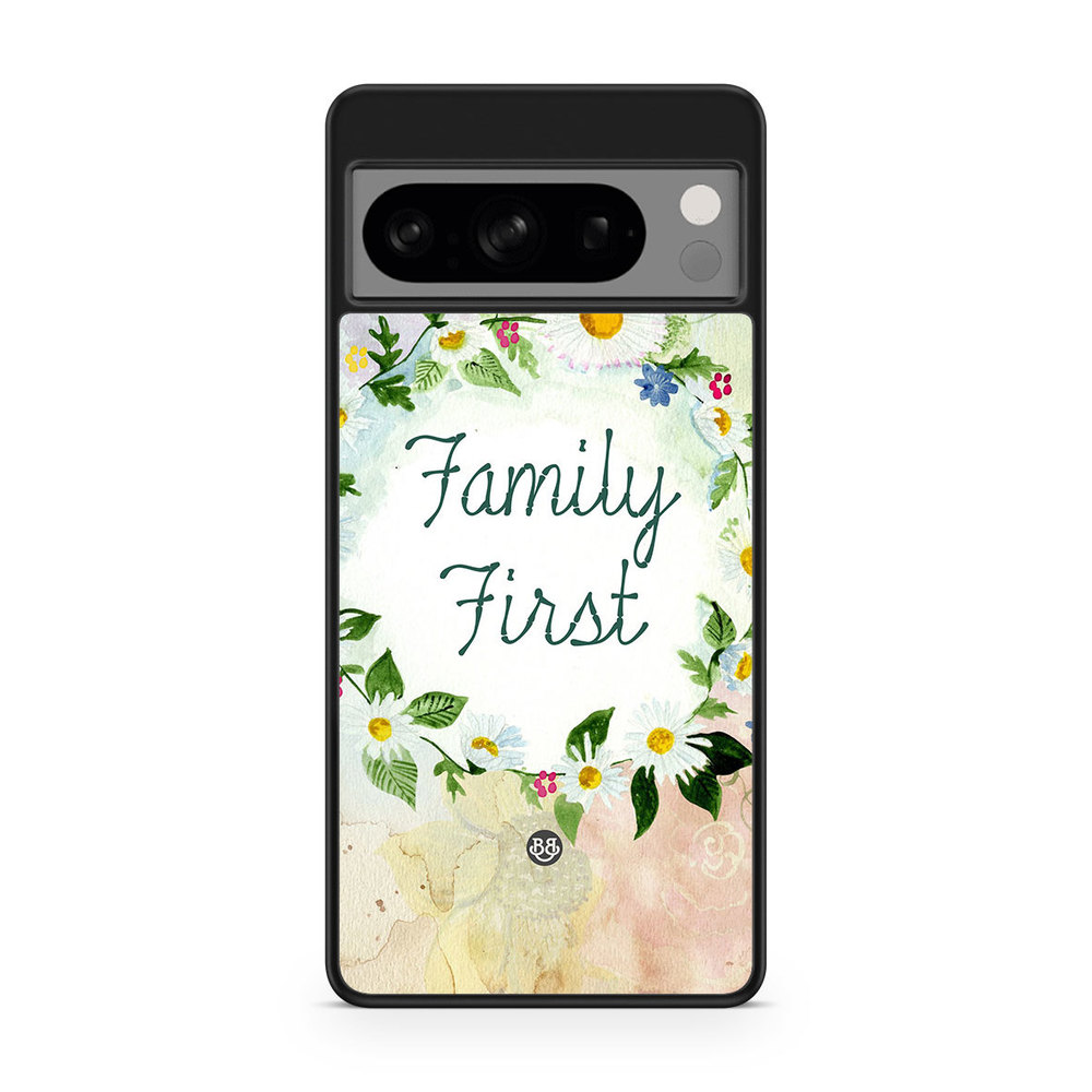 Google Pixel 8 Pro Case - Family First