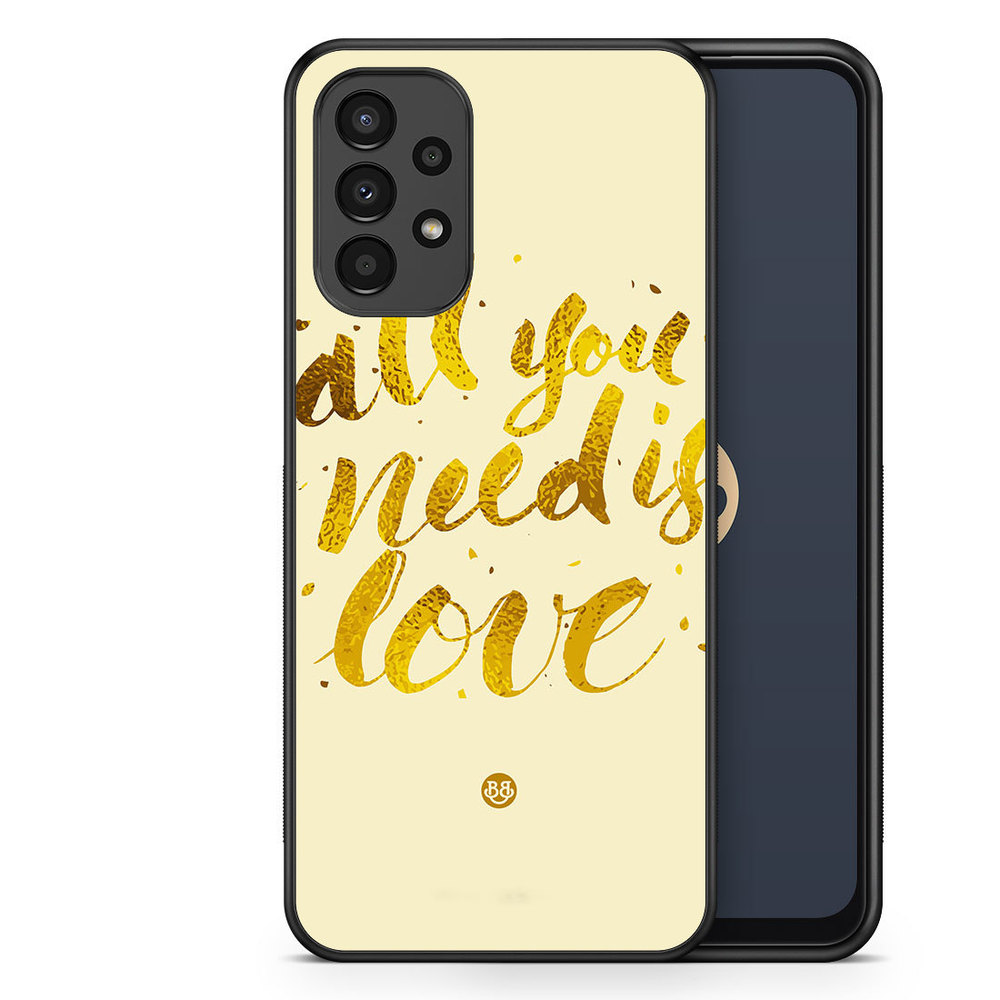 Samsung Galaxy A13 Skal - All you need is love