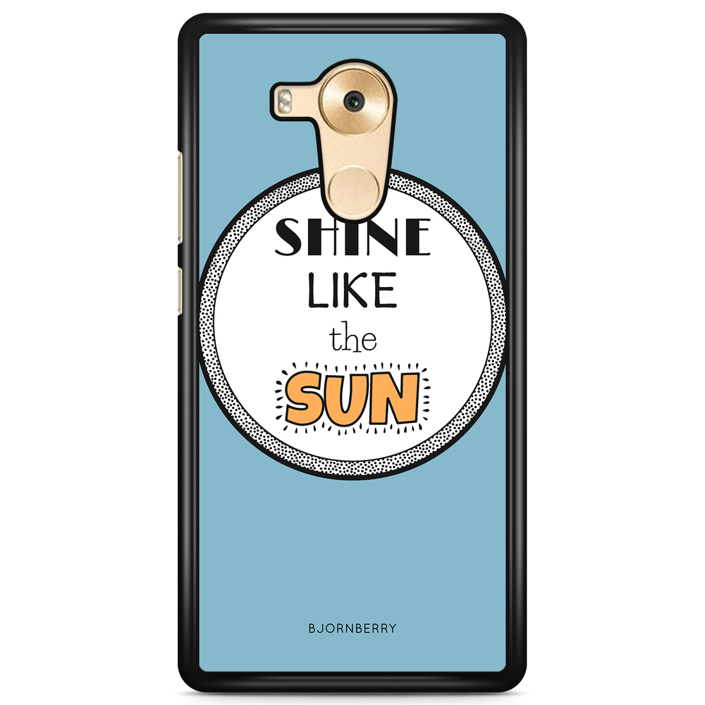 Huawei Mate 8 Case - Shine Like The Sun