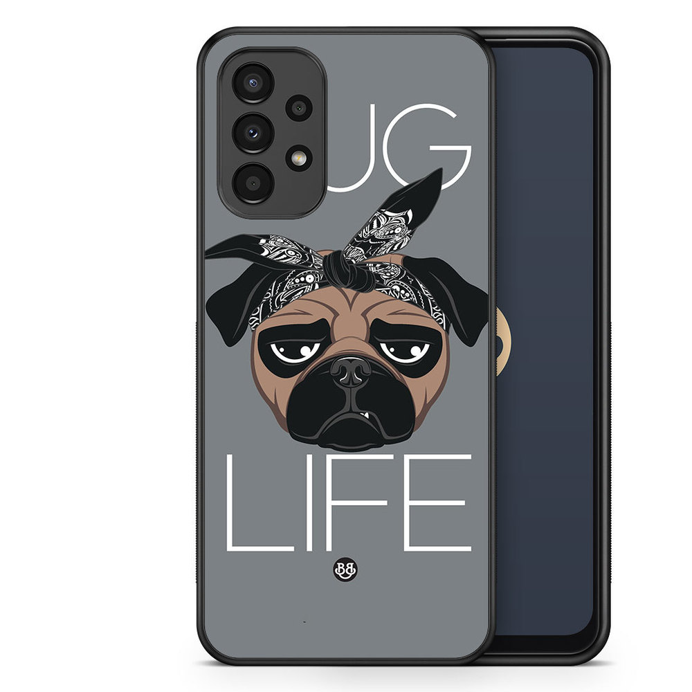 Samsung Galaxy A13 Case - PUG LIFE