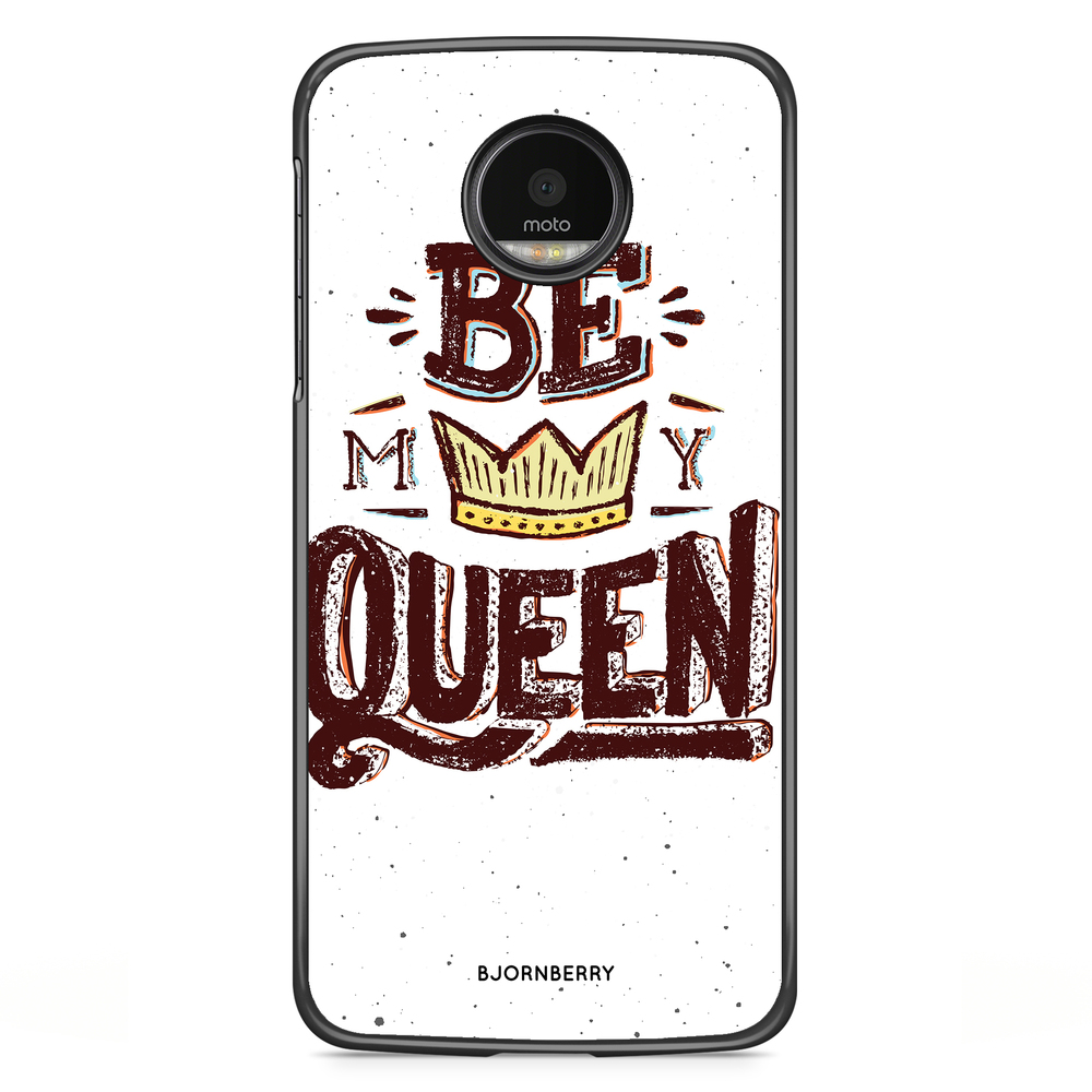 Motorola Moto G5S Plus Skal - Be My Queen