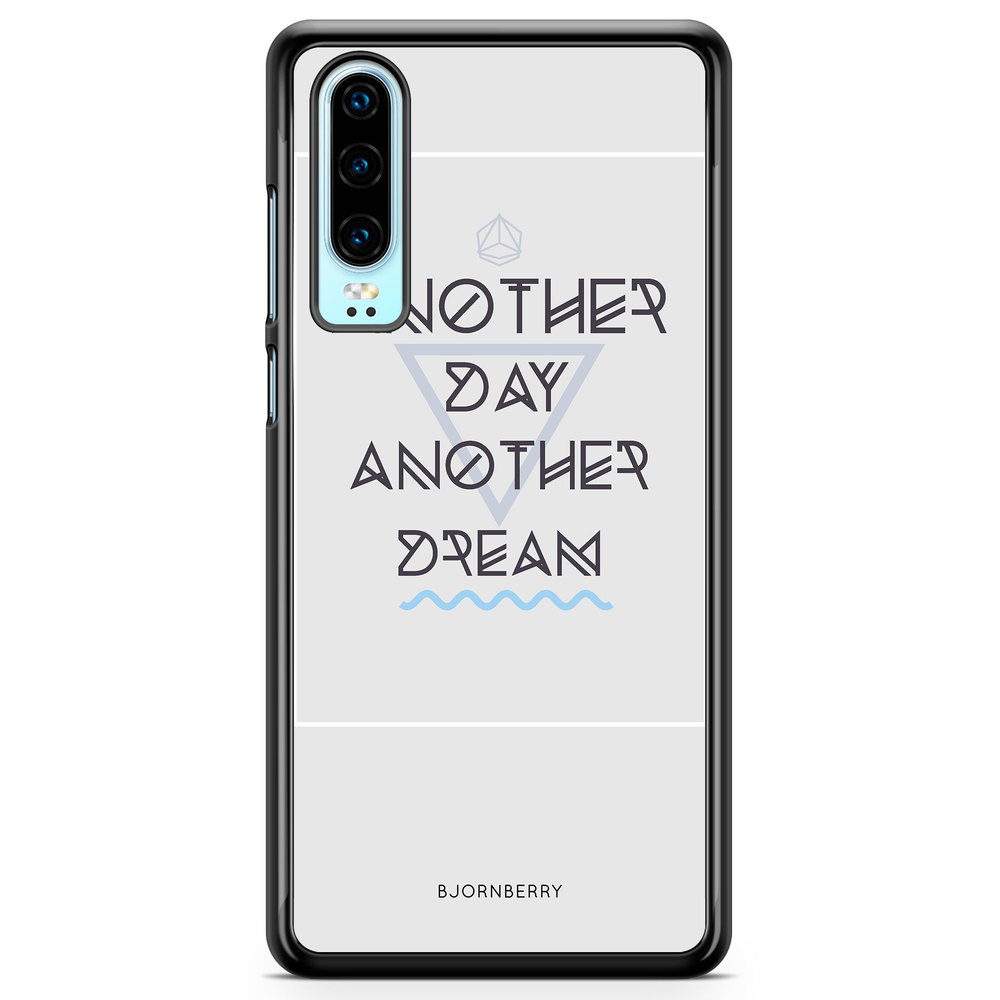 Huawei P30 Case - Another Day