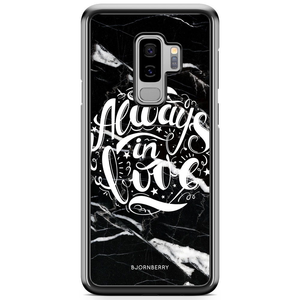 Samsung Galaxy S9 Plus Case - Always in love
