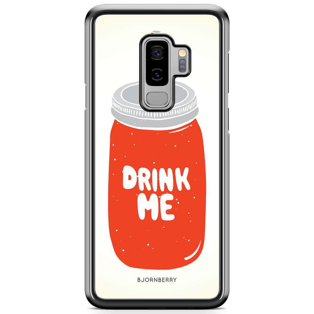 Samsung Galaxy S9 Plus Case - Drink Me