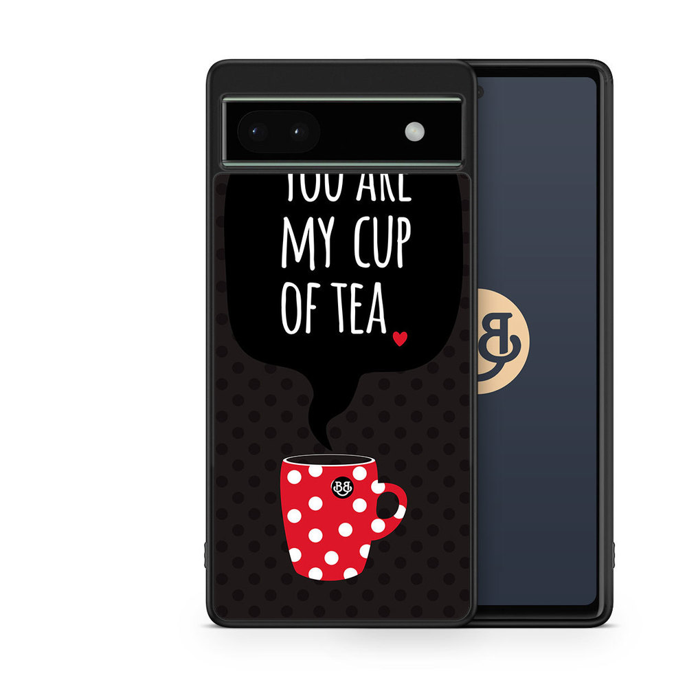 Google Pixel 6a Case - You Are My Cup