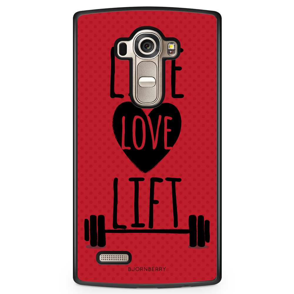 LG G4 Case - Live Love Lift