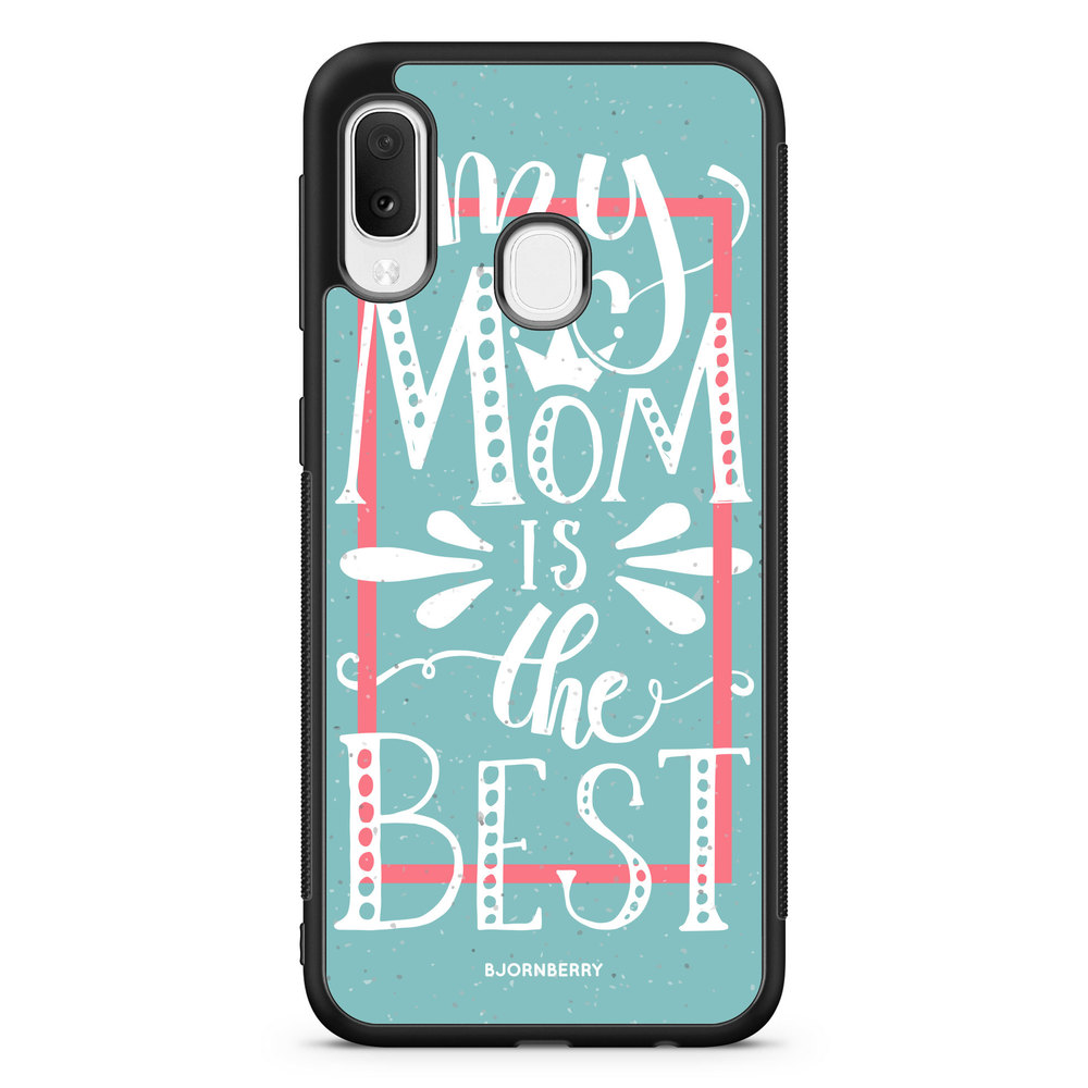 Samsung Galaxy A20e Case - Mom is the best