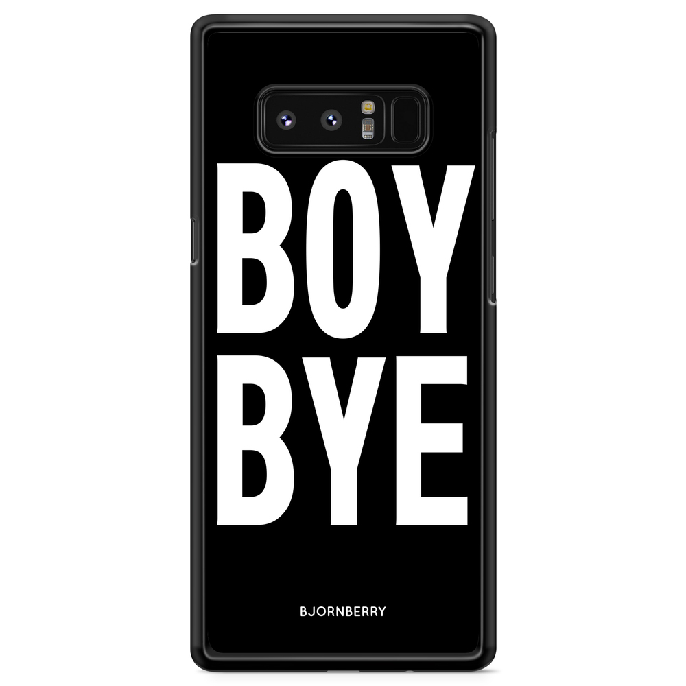 Samsung Galaxy Note 8 Case - BOY BYE