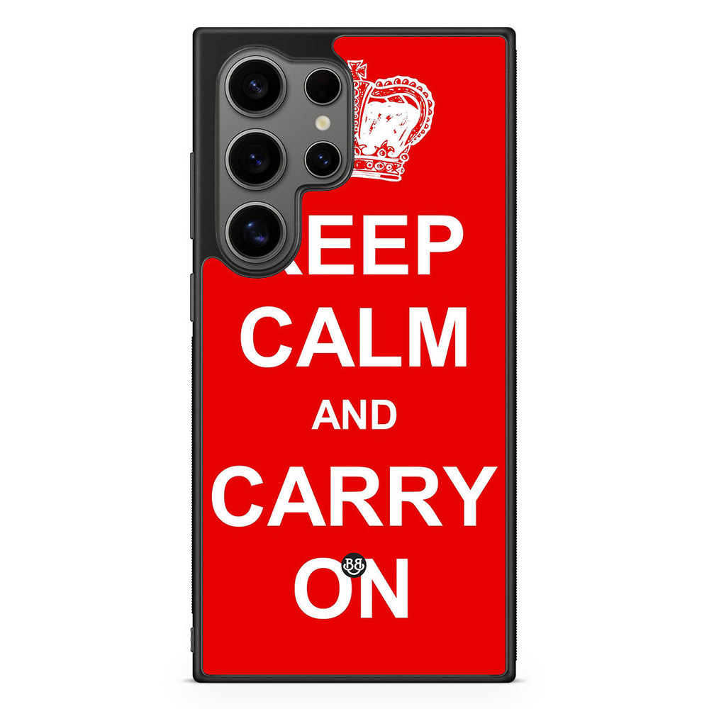 Samsung Galaxy S24 Ultra Case - Keep calm carry on