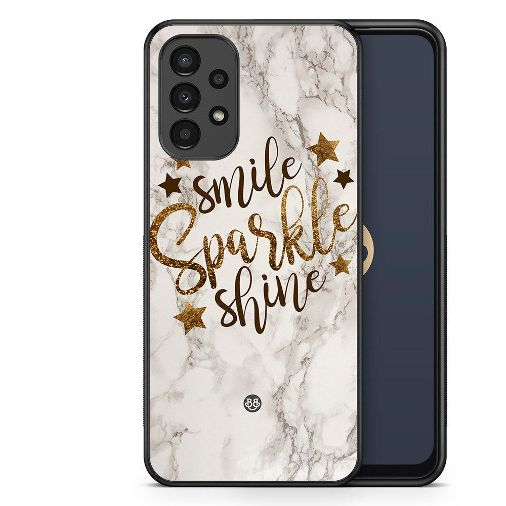 Samsung Galaxy A13 Case - Smile,Sparkle,Shine