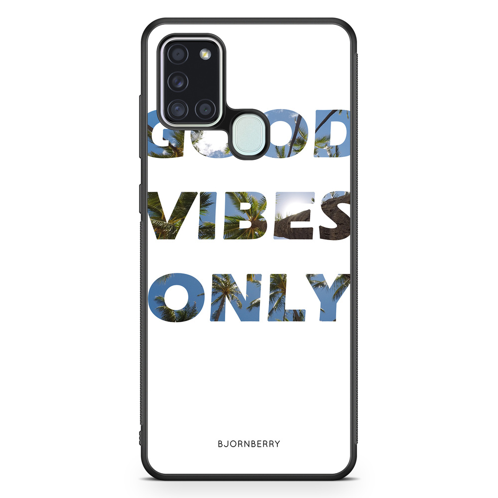 Samsung Galaxy A21s Case - Good Vibes Only