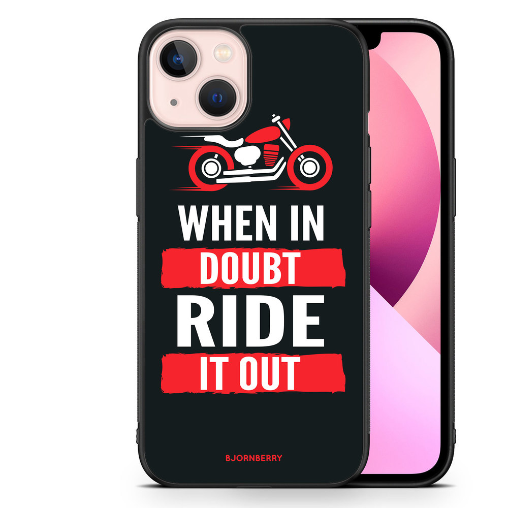 iPhone 13 Case - Ride it out
