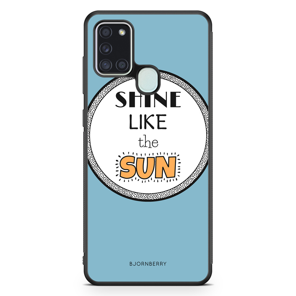 Samsung Galaxy A21s Case - Shine Like The Sun
