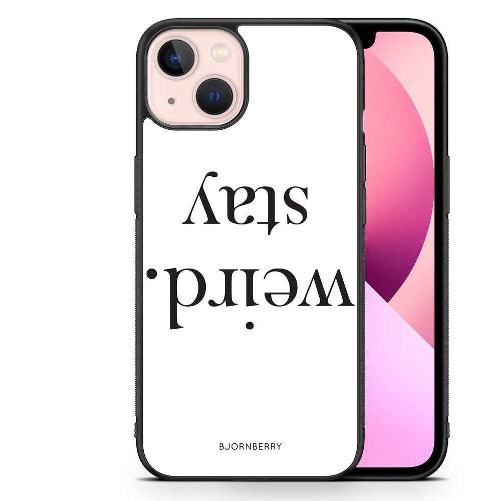 iPhone 13 Case - STAY WEIRD