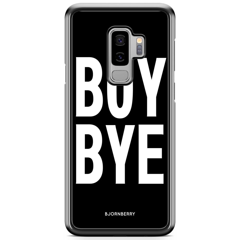 Samsung Galaxy S9 Plus Case - BOY BYE