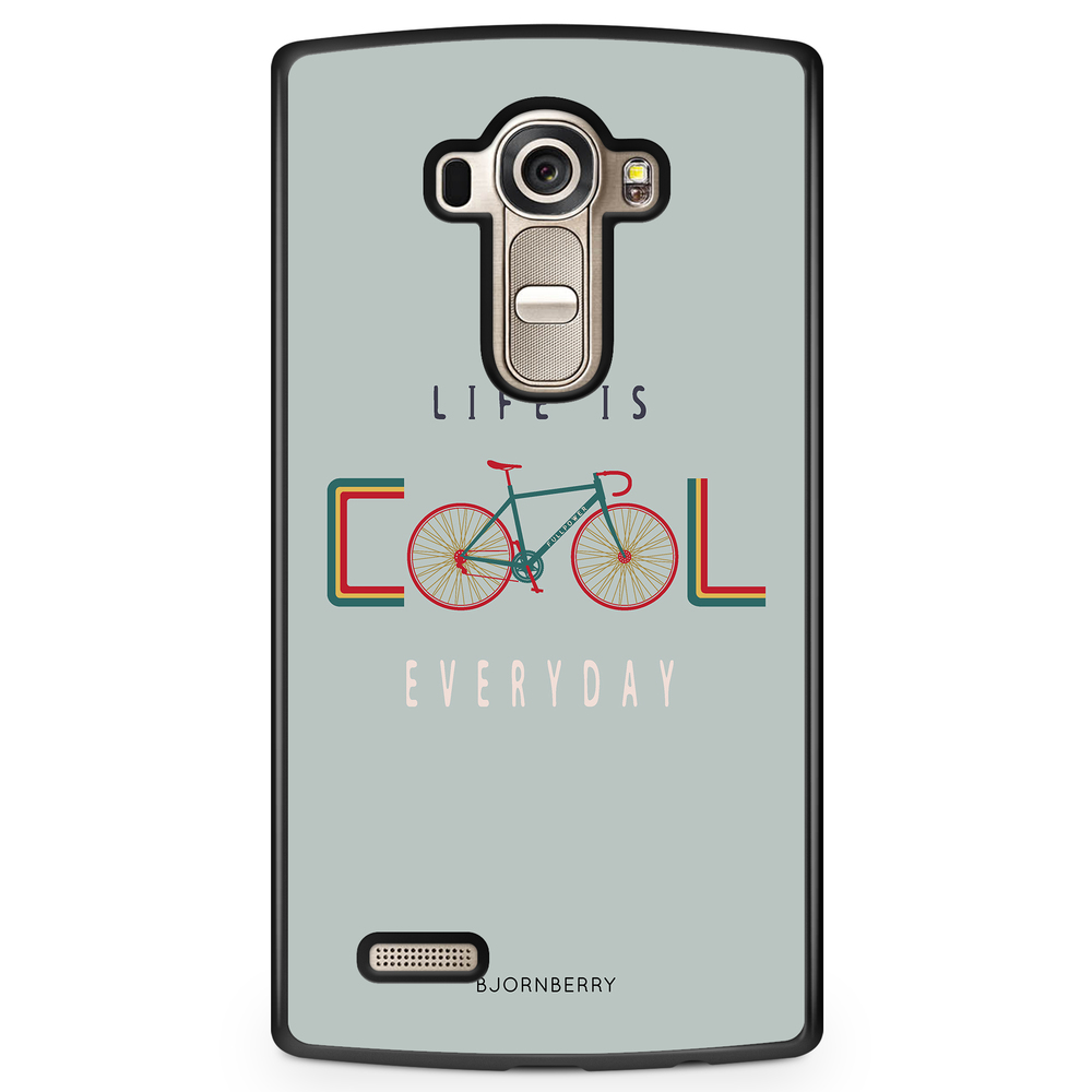 LG G4 Case - Life Is Cool