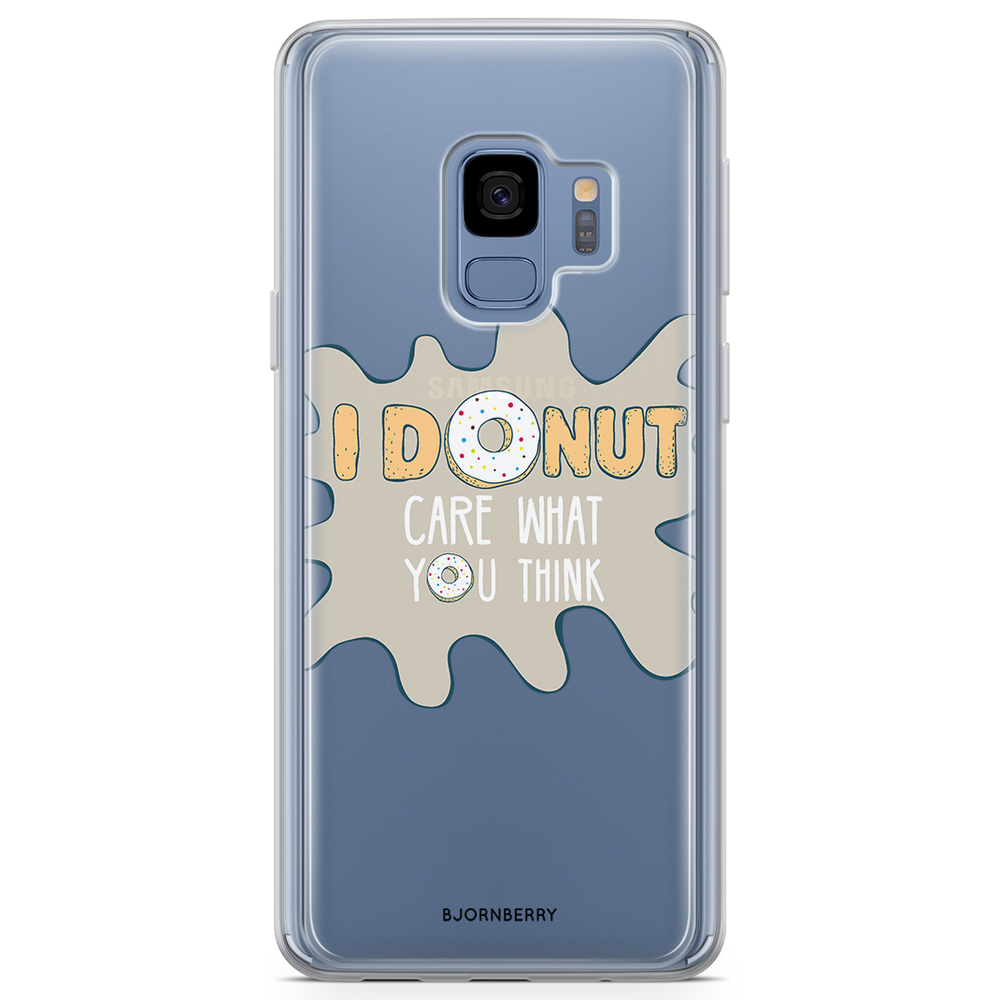 Samsung Galaxy S9 Fashion Case - I Donut Care