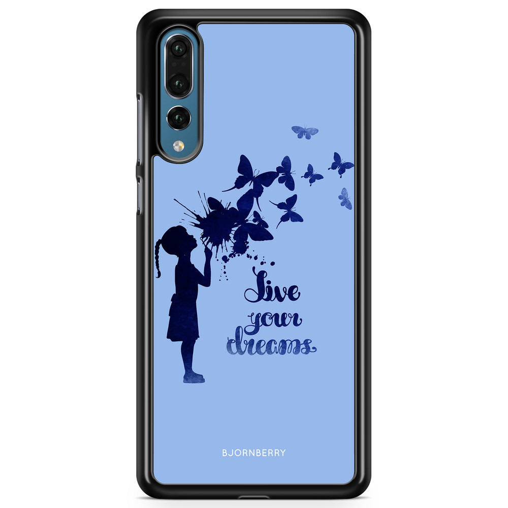 Huawei P20 Pro Case - Live Your Dreams